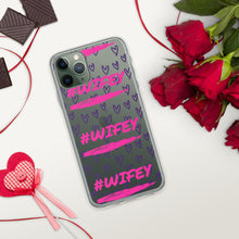 Load image into Gallery viewer, #WIFEY iPhone Case
