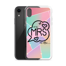 Load image into Gallery viewer, IT&#39;S MRS TO YOU DIMENSION IPHONE CASE
