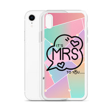 Load image into Gallery viewer, IT&#39;S MRS TO YOU DIMENSION IPHONE CASE
