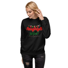 Load image into Gallery viewer, Naughty &amp; Wifed Sweatshirt
